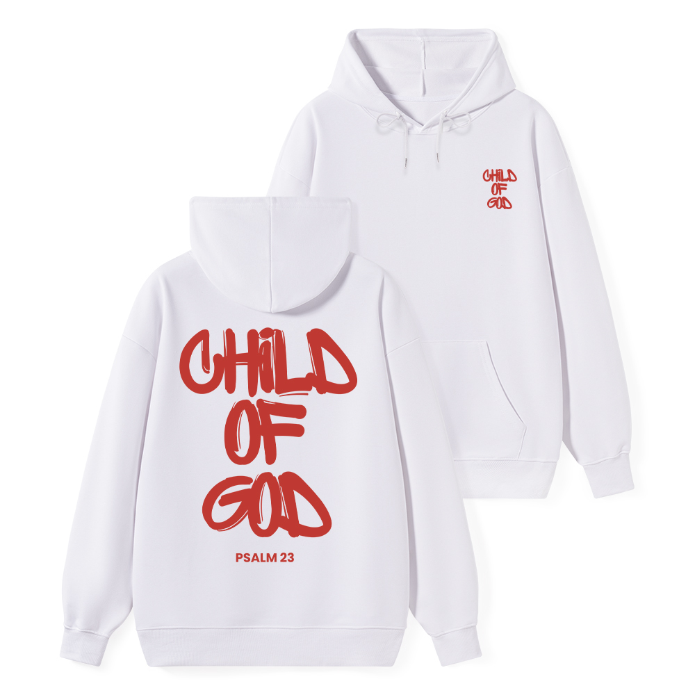 Child Of God Christian Classic Hoodie