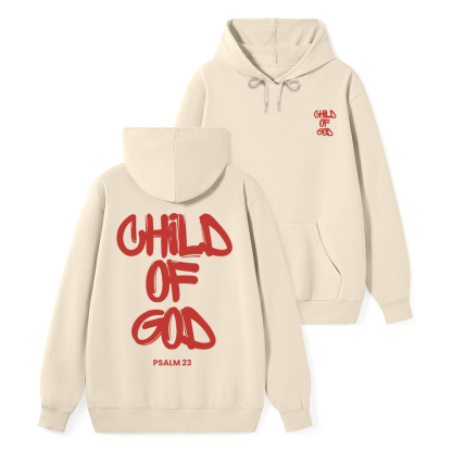Child Of God Christian Classic Hoodie