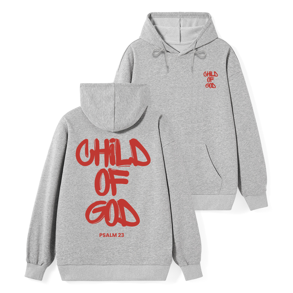 Child Of God Christian Classic Hoodie