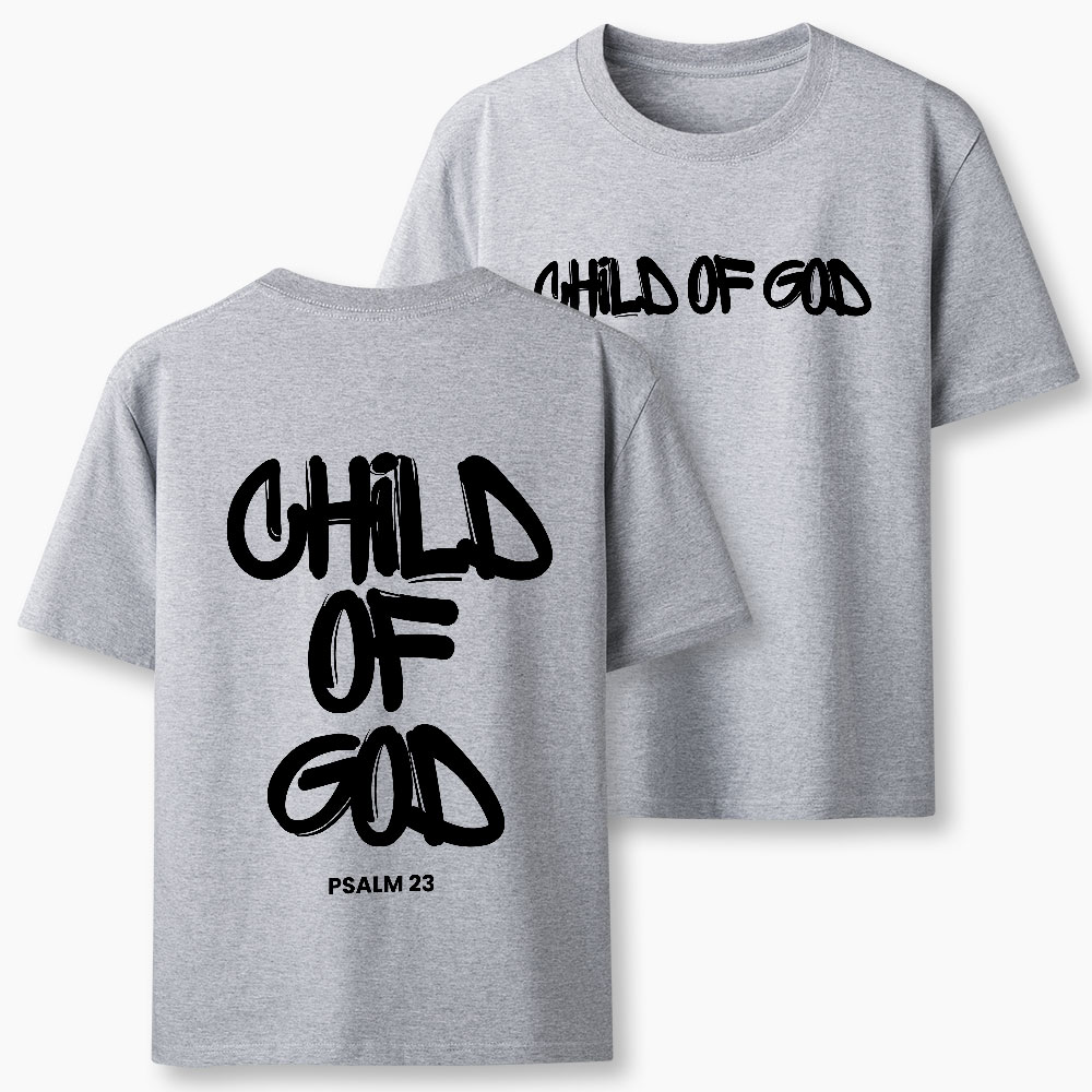 Child Of God  Christian Classic T-Shirt