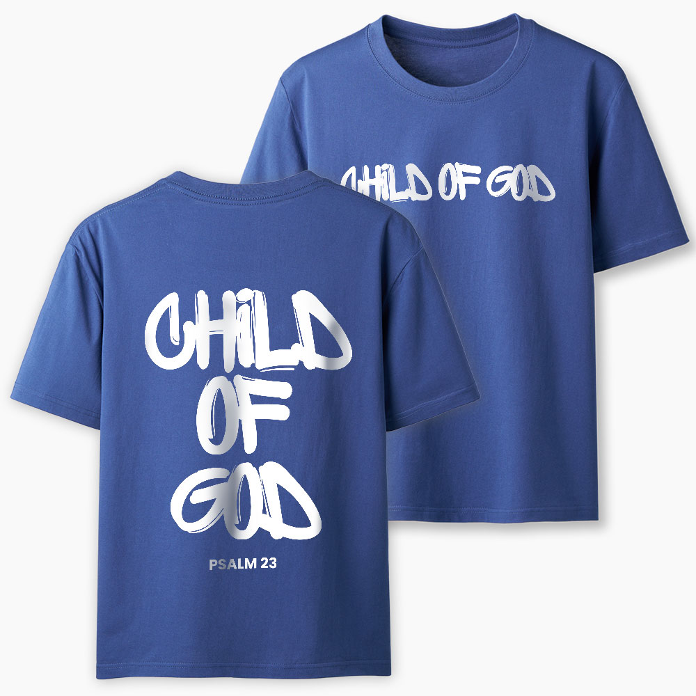 Child Of God  Christian Classic T-Shirt