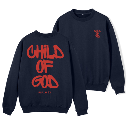 Child Of God Christian Fleece Sweatshirt