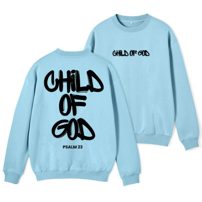 Child Of God Christian Fleece Sweatshirt