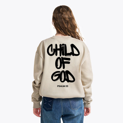 Child Of God Christian Fleece Sweatshirt