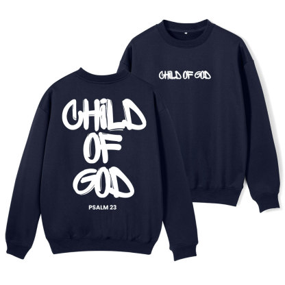 Child Of God Christian Fleece Sweatshirt
