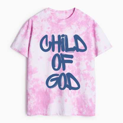 Child Of God Christian Heavy Cotton Tie Dye T-Shirt