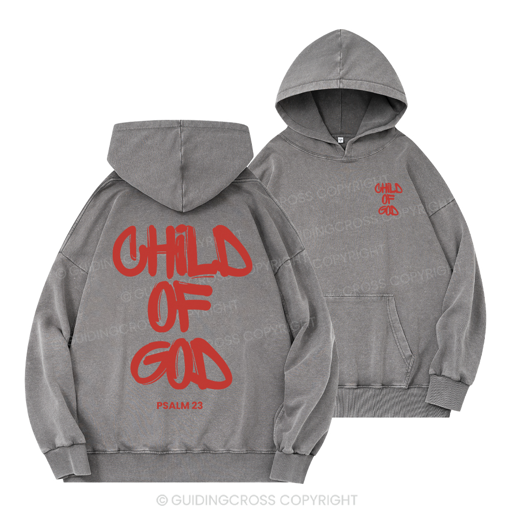 Child Of God Christian Washed Hoodie