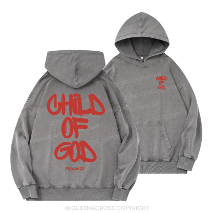 Child Of God Christian Washed Hoodie