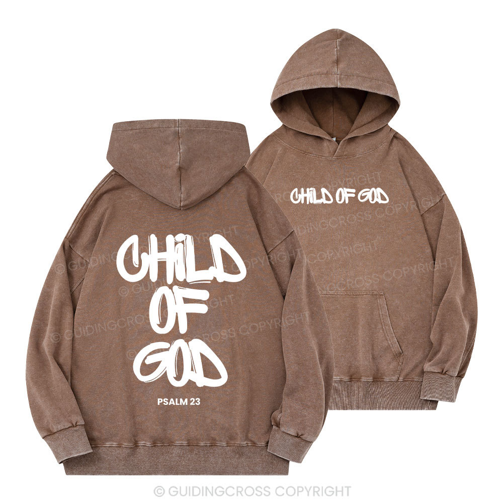 Child Of God Christian Washed Hoodie
