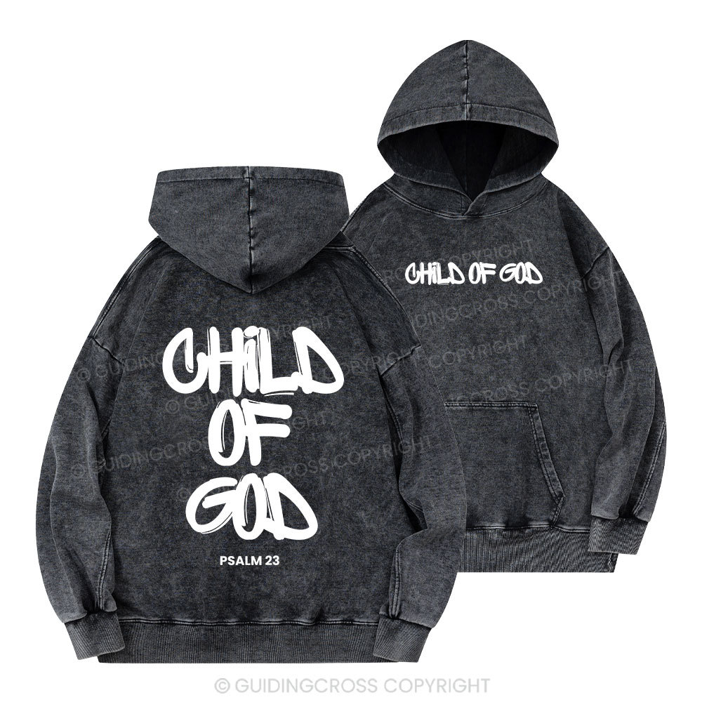 Child Of God Christian Washed Hoodie