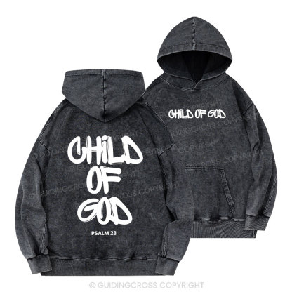 Child Of God Christian Washed Hoodie