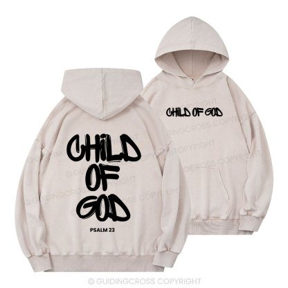 Child Of God Christian Washed Hoodie