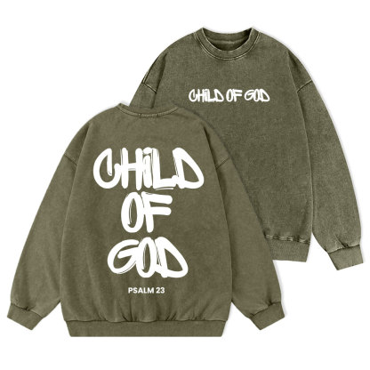 Child Of God Christian Washed Sweatshirt