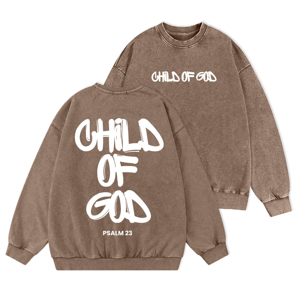 Child Of God Christian Washed Sweatshirt