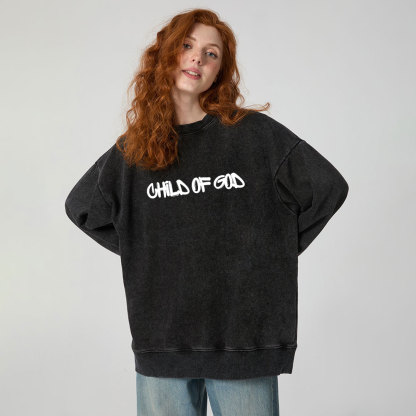 Child Of God Christian Washed Sweatshirt