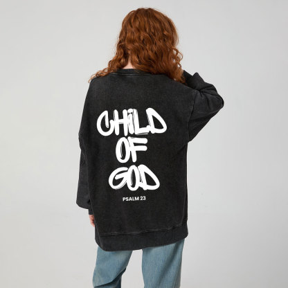 Child Of God Christian Washed Sweatshirt