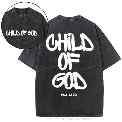 Child Of God  Christian Washed T-Shirt