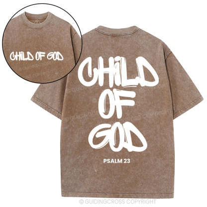 Child Of God  Christian Washed T-Shirt