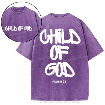 Child Of God  Christian Washed T-Shirt