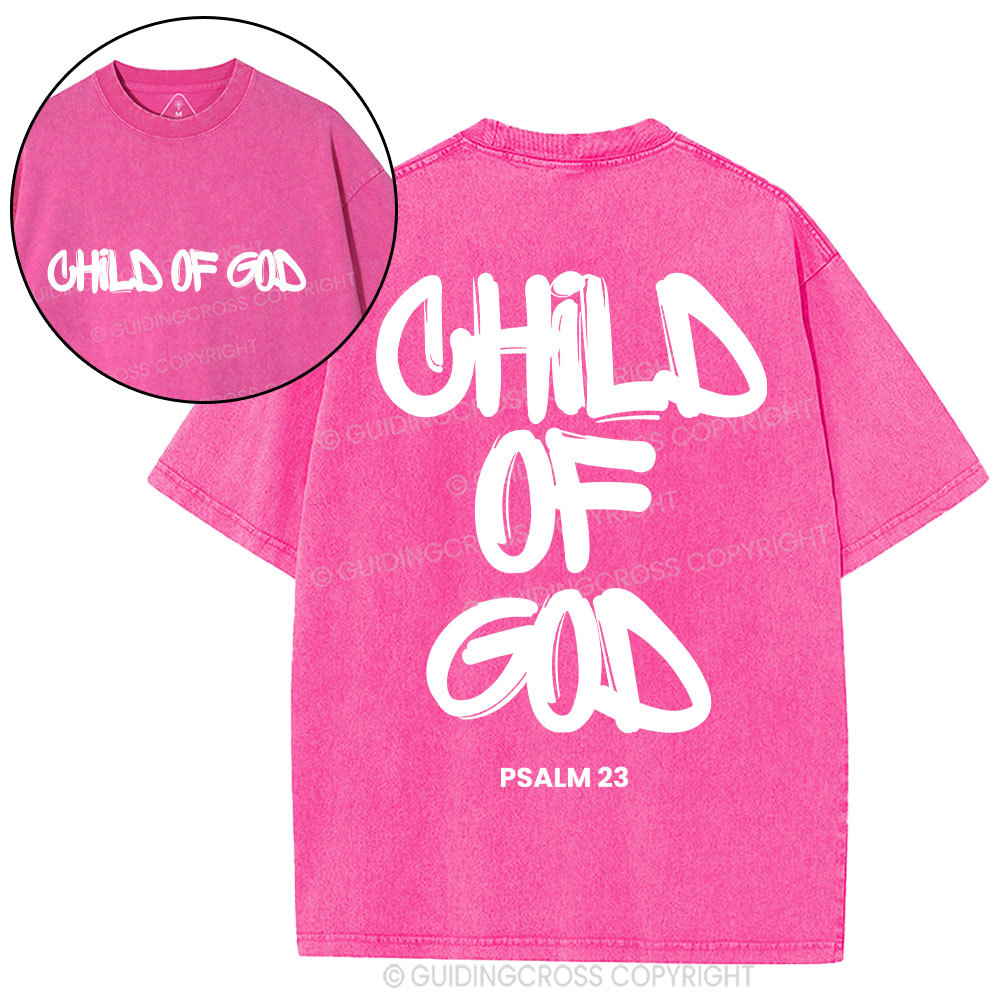 Child Of God  Christian Washed T-Shirt