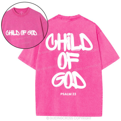 Child Of God  Christian Washed T-Shirt