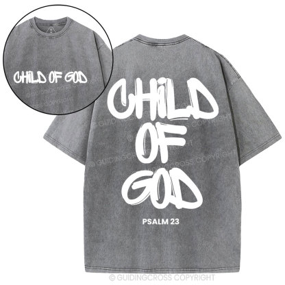 Child Of God  Christian Washed T-Shirt