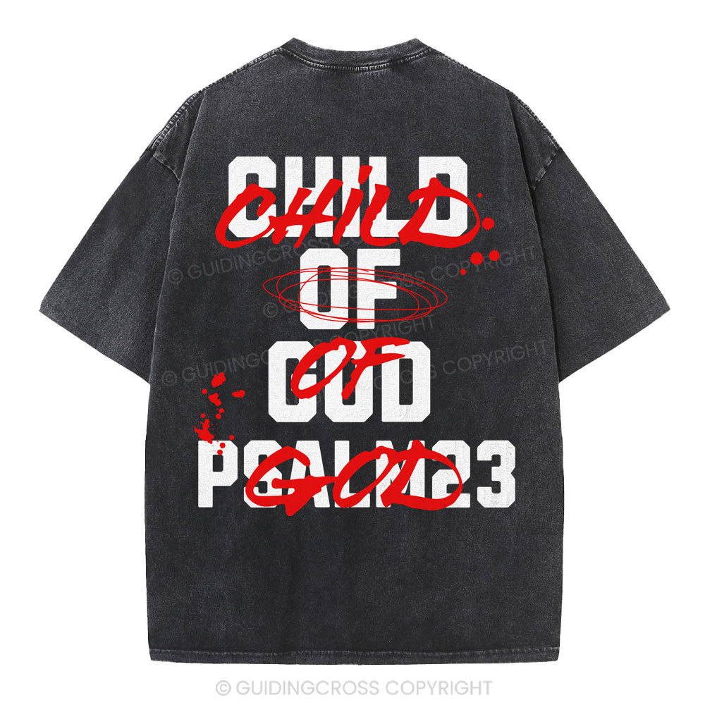 Child Of God Christian Washed T-Shirt