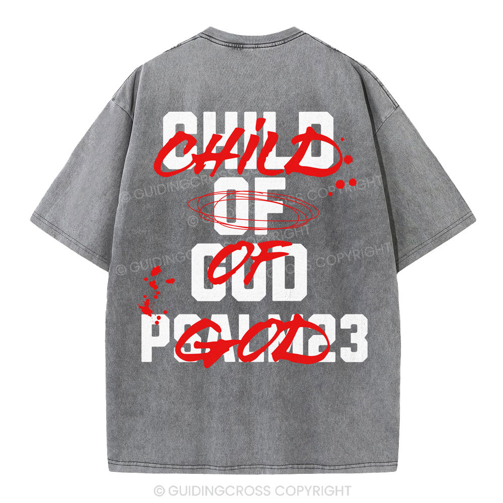 Child Of God Christian Washed T-Shirt