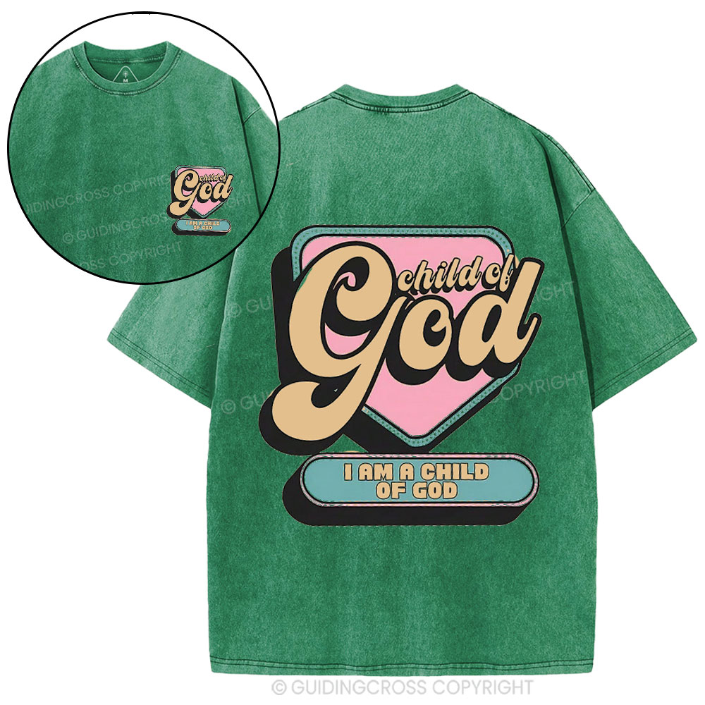 Child Of God Christian Washed T-Shirt