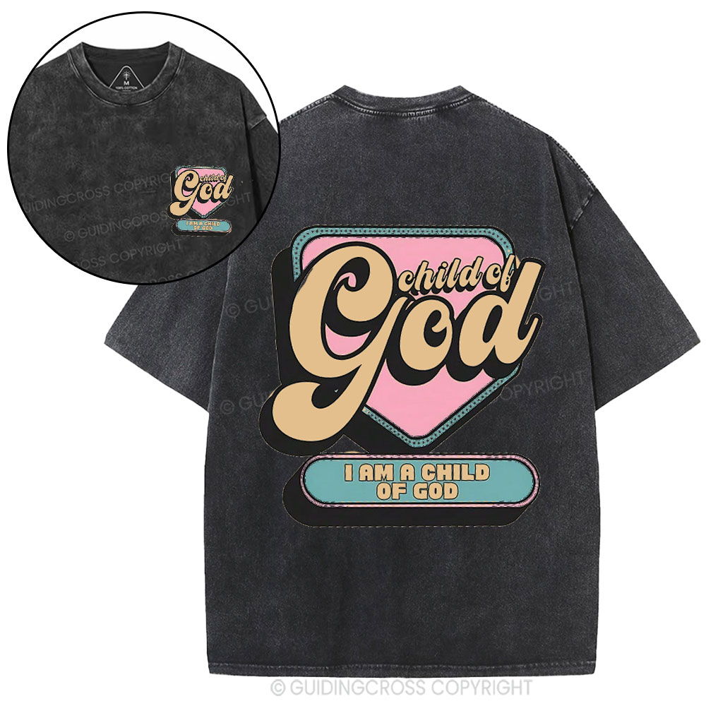 Child Of God Christian Washed T-Shirt