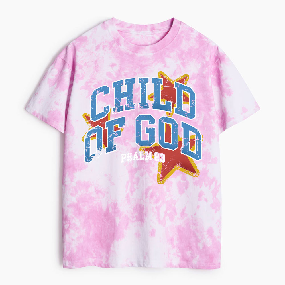 Child Of God Heavy Cotton Tie Dye T-Shirt