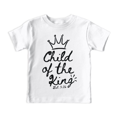 Child Of The King Christian Kid T-Shirt