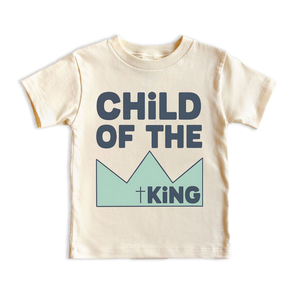 Child Of The King Christian Kid T-Shirt