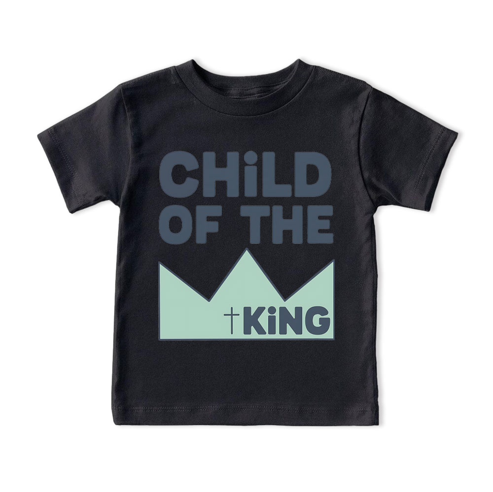 Child Of The King Christian Kid T-Shirt