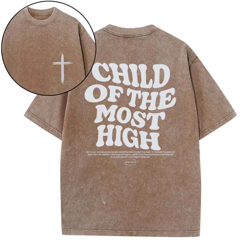 Child of the Most High Christian Washed T-Shirt