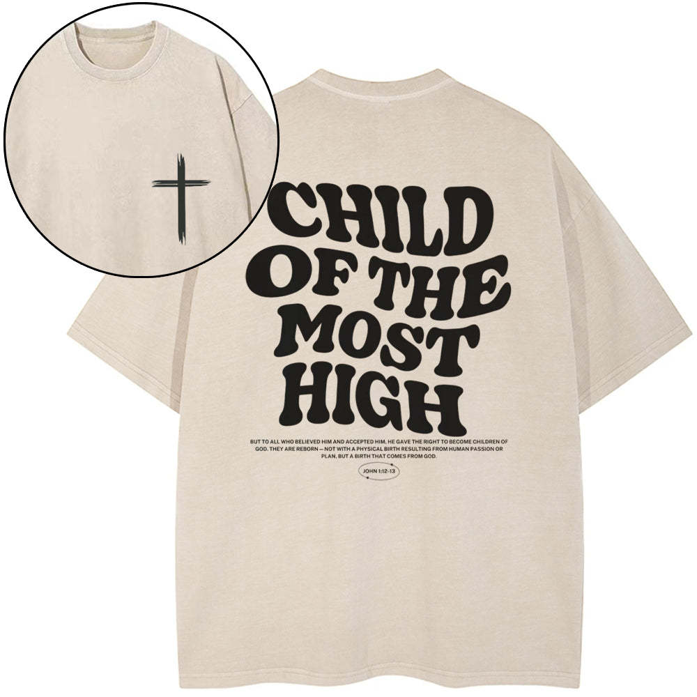 Child of the Most High Christian Washed T-Shirt