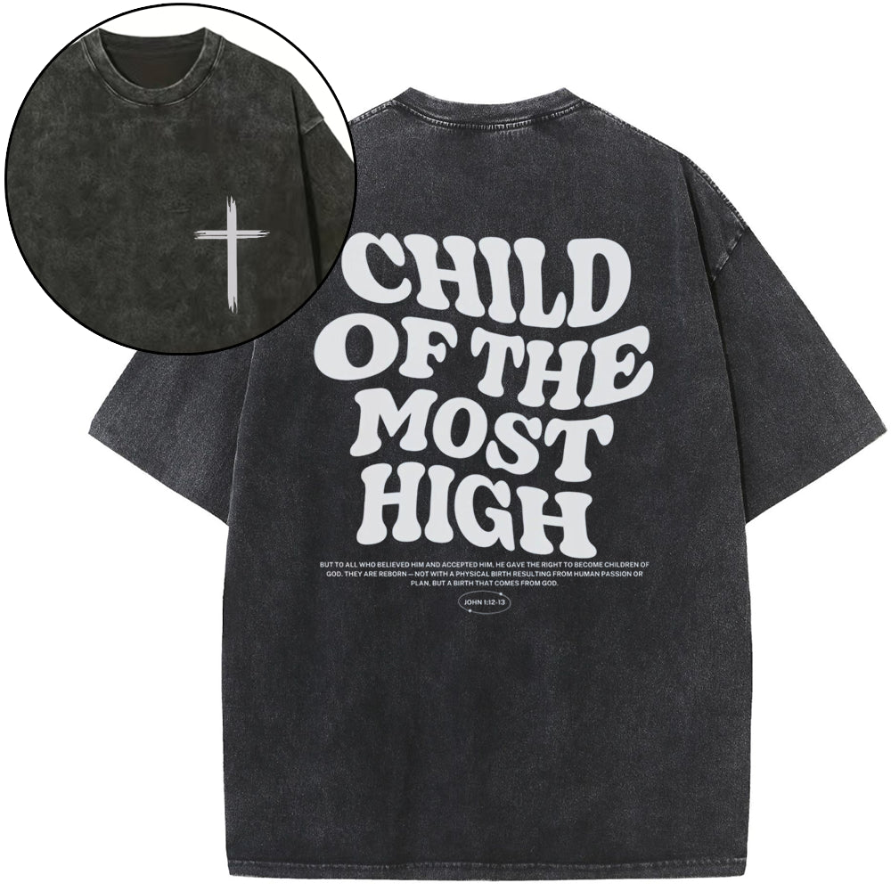 Child of the Most High Christian Washed T-Shirt