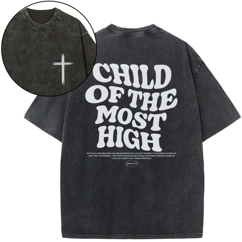 Child of the Most High Christian Washed T-Shirt