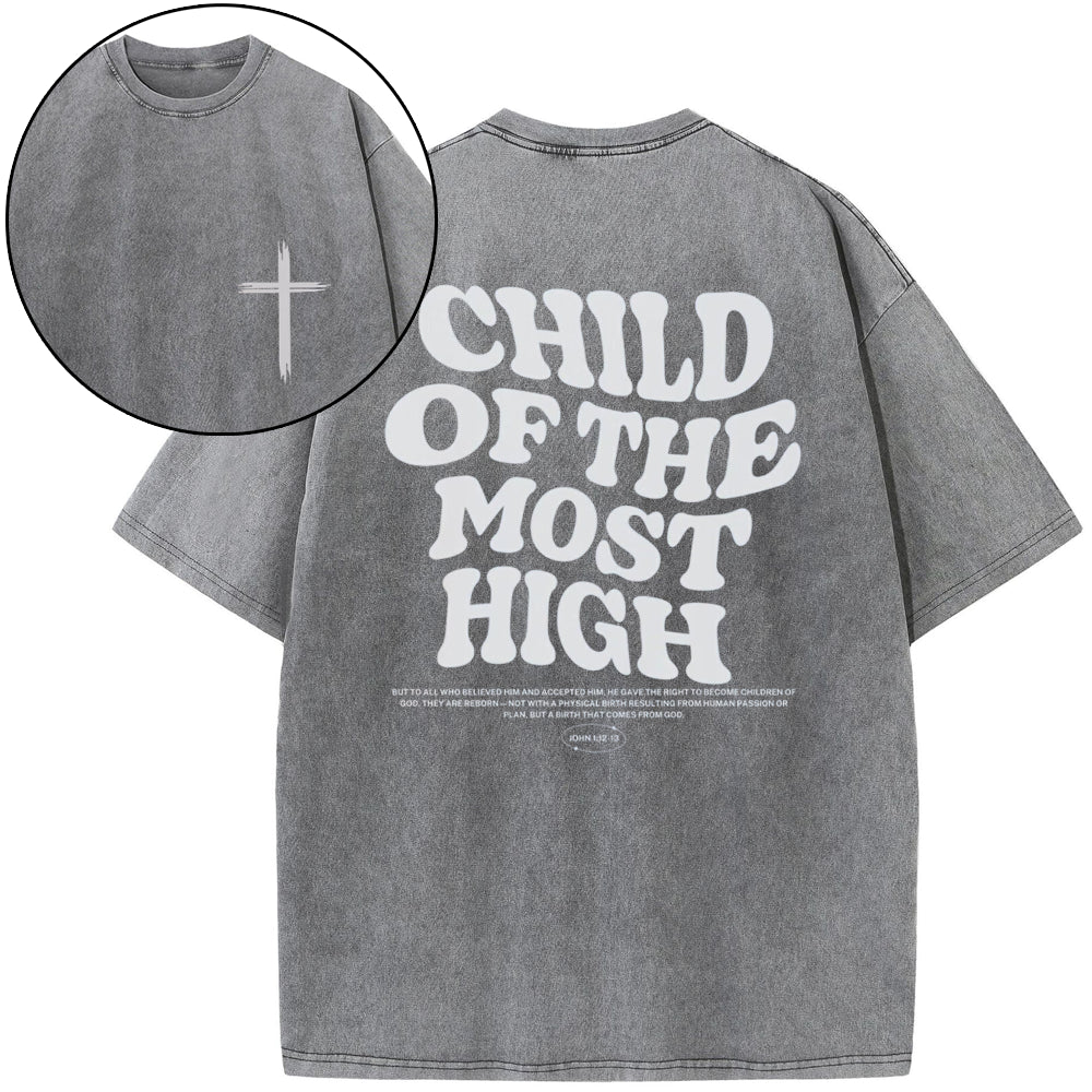 Child of the Most High Christian Washed T-Shirt
