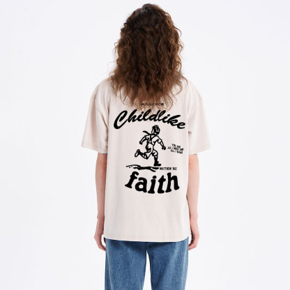 Childlike Faith Christian Washed T-Shirt