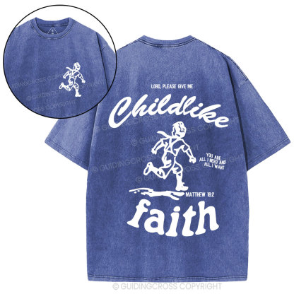 Childlike Faith Christian Washed T-Shirt