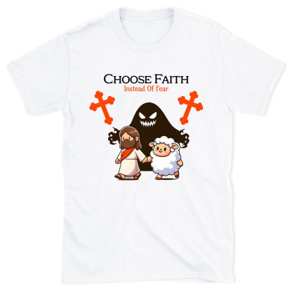 Choose Faith Christian T-Shirt