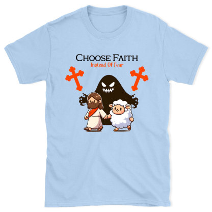 Choose Faith Christian T-Shirt