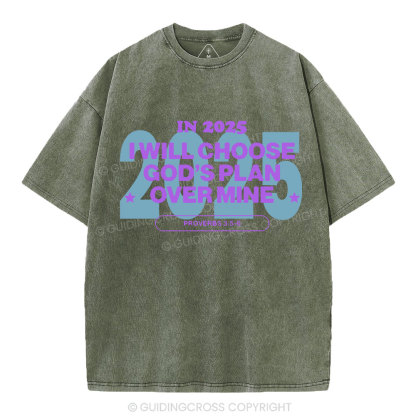 Choose God's Plan Over Mine Christian Washed T-Shirt