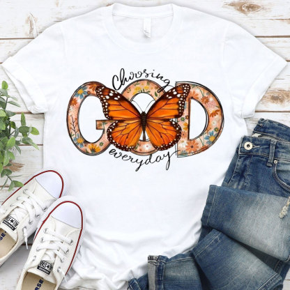 Choosing God Everyday Christian T-Shirt