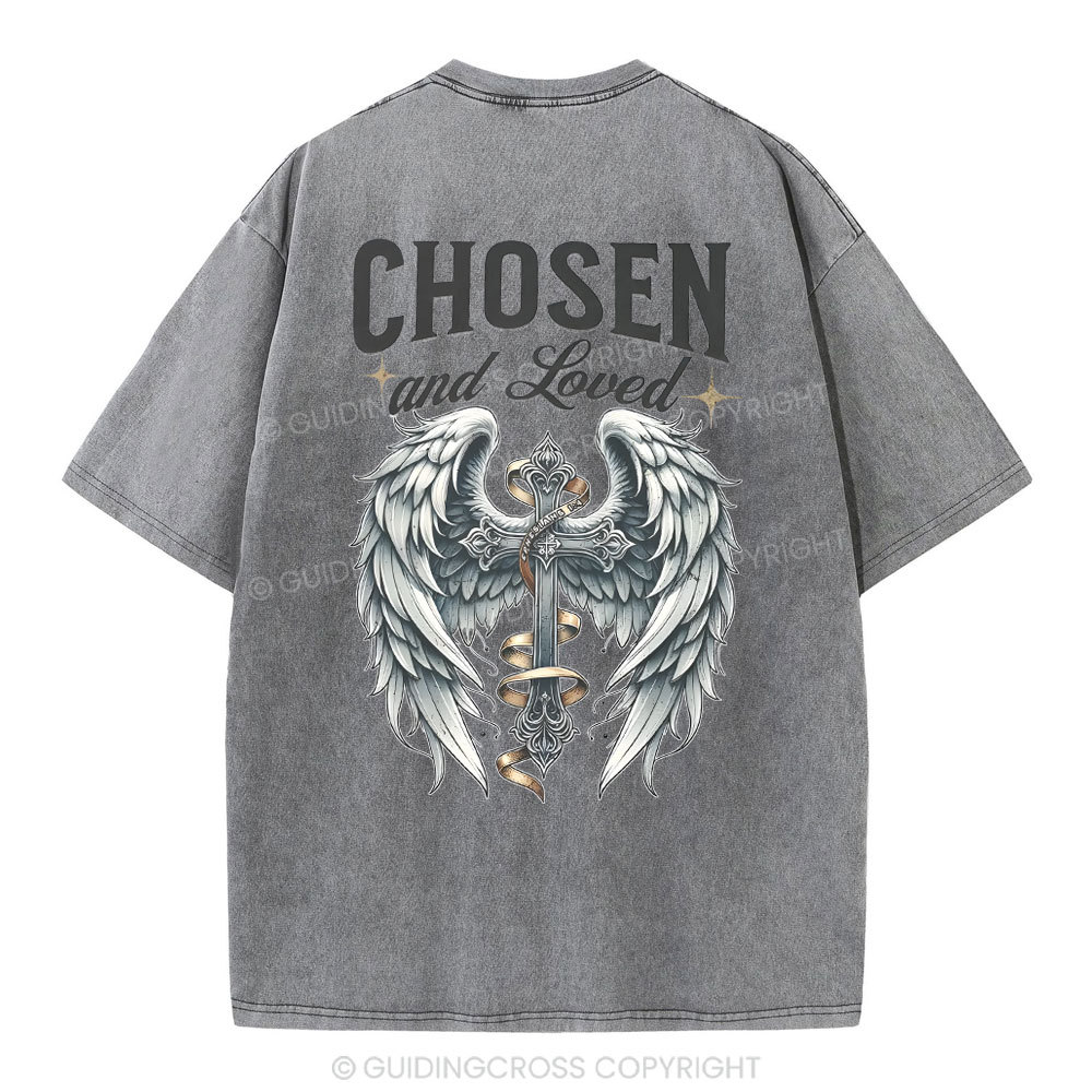 Chosen And love Christian Washed T-Shirt