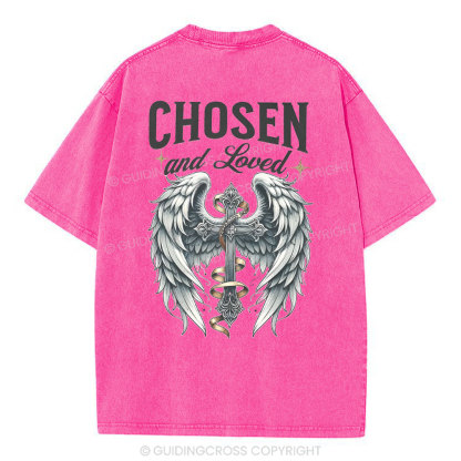 Chosen And love Christian Washed T-Shirt