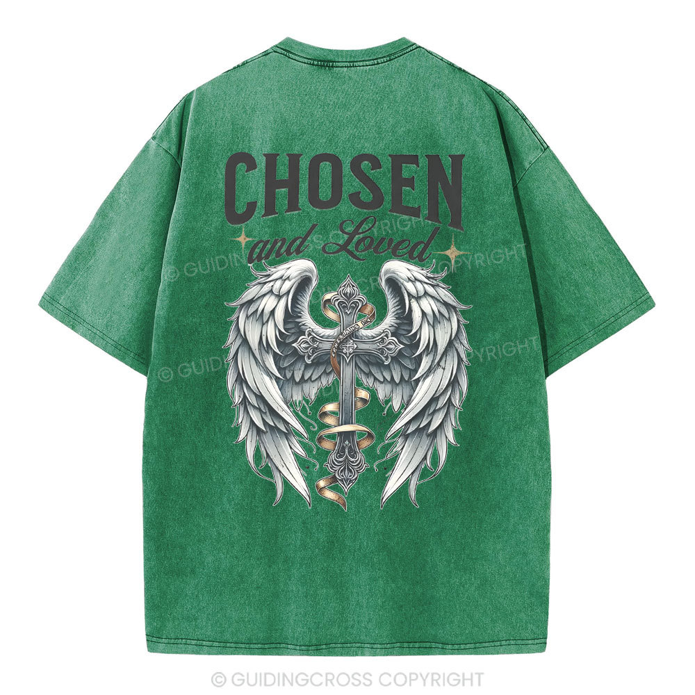 Chosen And love Christian Washed T-Shirt