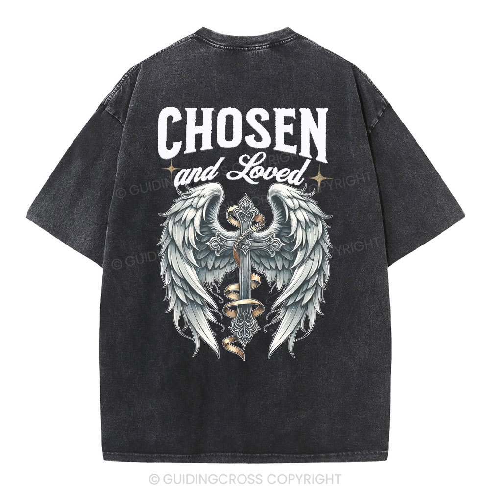 Chosen And love Christian Washed T-Shirt