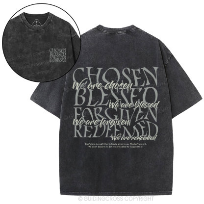 Chosen Blessed Forgiven Redeemed Christian Washed T-Shirt